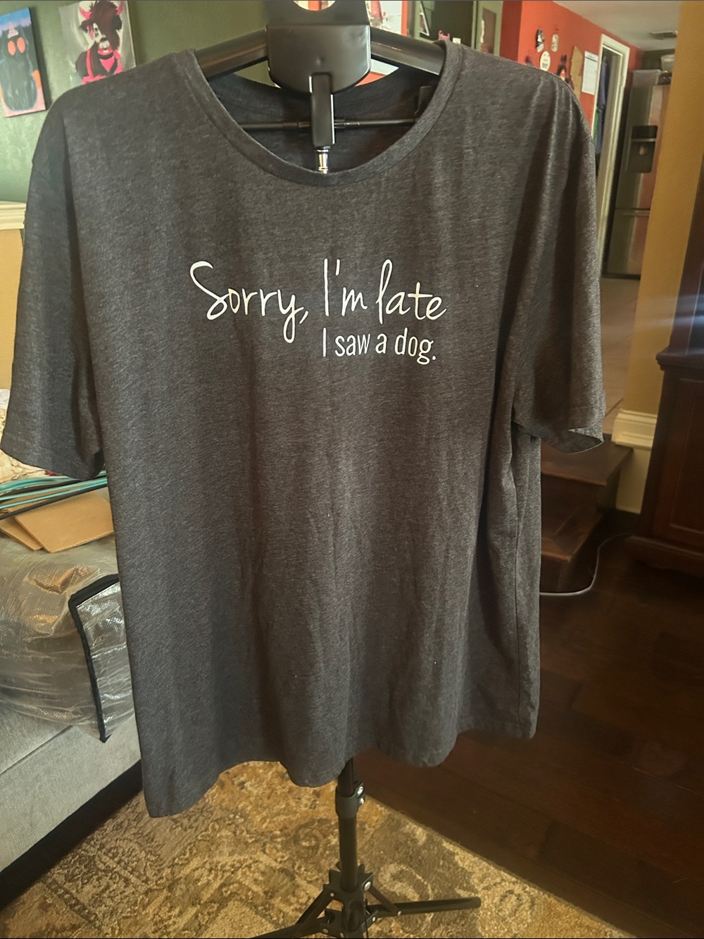 Sorry, I'm Late I Saw a Dog T-Shirt - Dark Gray